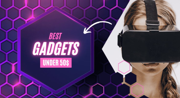 Affordable Tech Gadgets Under $50