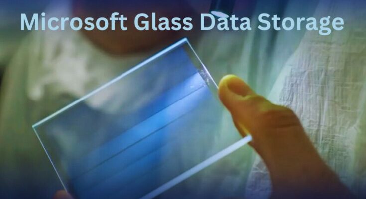 Microsoft Glass Data Storage